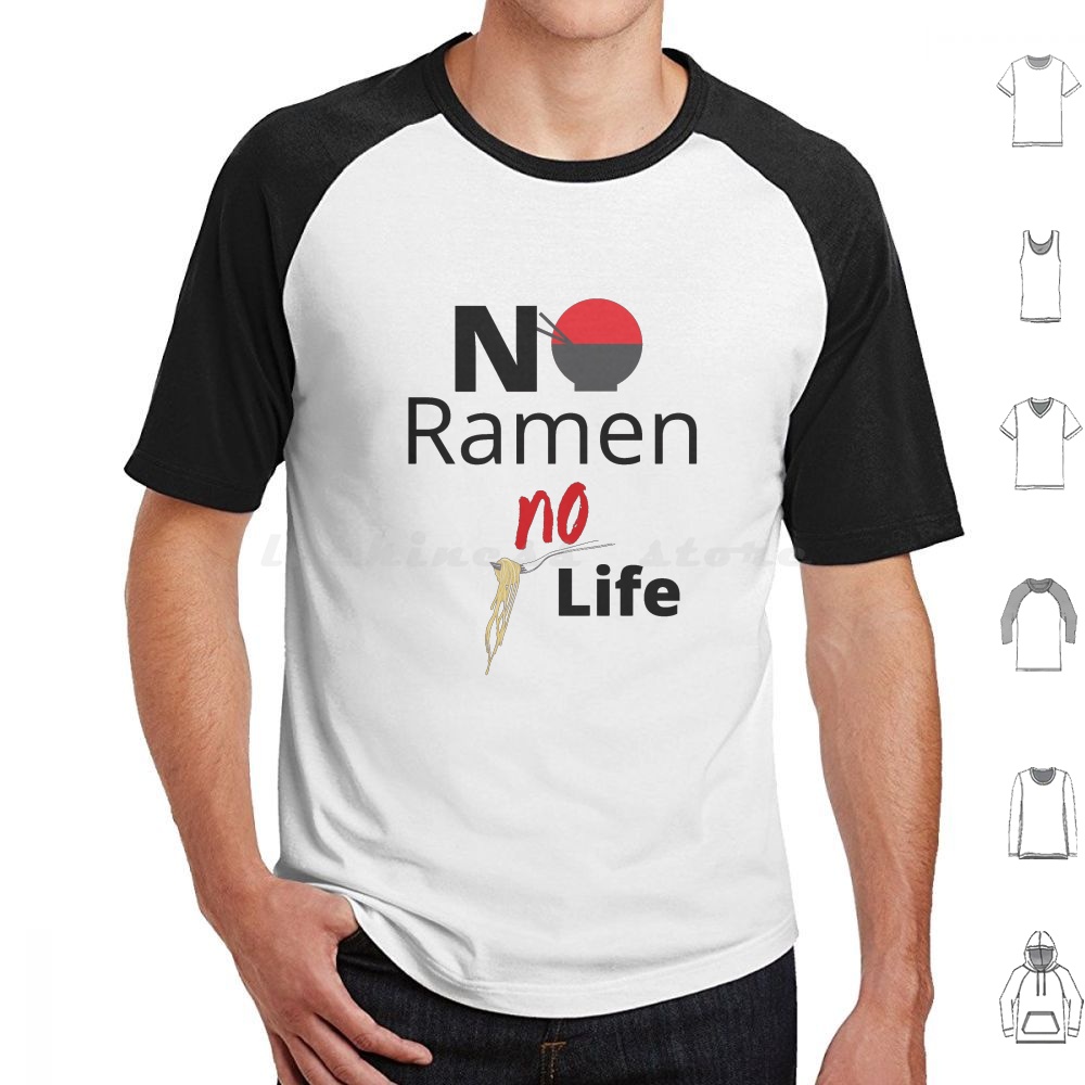 No Ramen No Life T Shirt 6xl C - Japanese Lifestyle And Food บทวิจารณ์และราคา