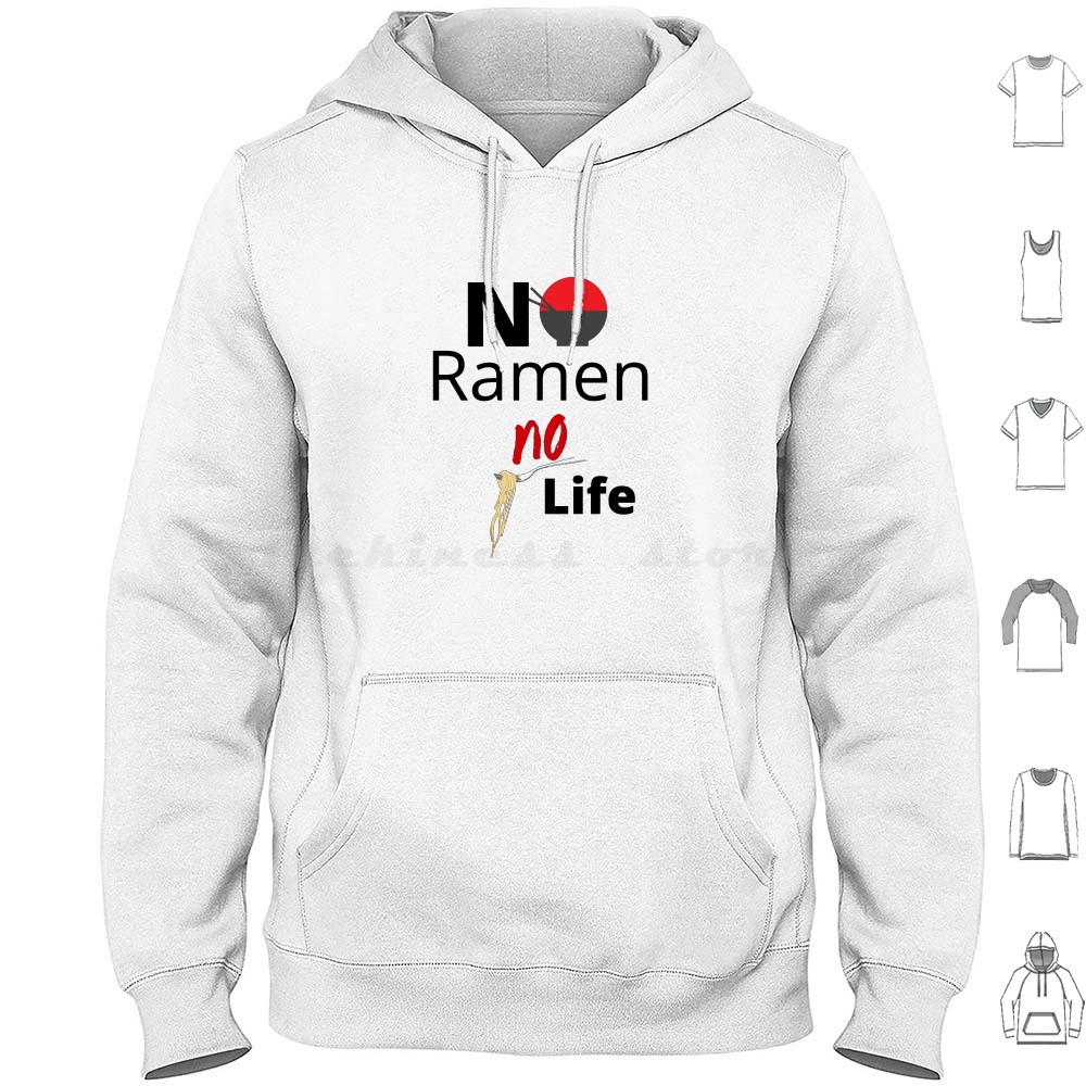 No Ramen No Life Hoodie Cotton - Japanese Lifestyle And Food บทวิจารณ์และราคา